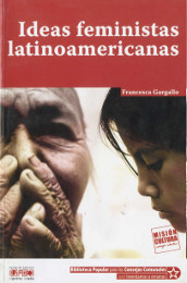 Ideas feministas latinoamericanas (Paperback)