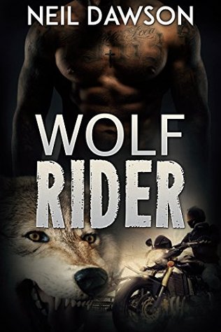 Wolf Rider (Gay MC Club #2)
