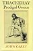Thackeray: Prodigal genius