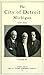 The city of Detroit, Michigan, 1701-1922 (Volume 3)