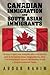 Canadian Immigration and South Asian Immigrants
