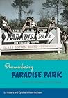 Remembering Paradise Park by Lu Vickers