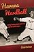 Havana Hardball Spring Training, Jackie Robinson, and The Cuban League by César Brioso