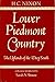 Lower Piedmont Country: The...