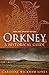Orkney: A Historical Guide