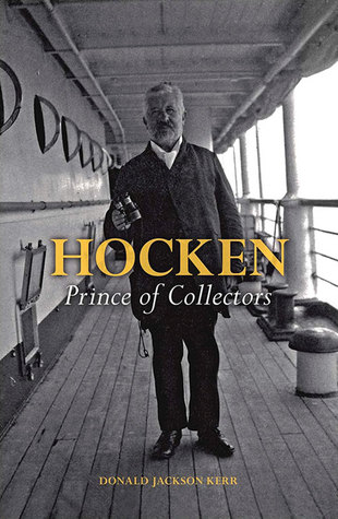 Hocken: Prince of Collectors (Hardcover)