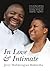 In Love & Intimate