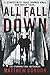 All Fall Down