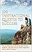 100 Inspirational Quotes to Success: “Go confidently in the direction of your dreams. Live the life you have imagined” –Henry David Thoreau