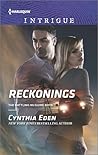 Reckonings by Cynthia Eden