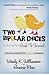Two Bipolar Chicks Guide To Survival by Wendy K. Williamson