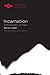Incarnation: A Philosophy of Flesh (Studies in Phenomenology and Existential Philosophy)
