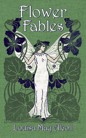 Flower Fables (Dover Children's Classics)