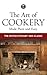 The Art of Cookery Made Plain and Easy: The Revolutionary 1805 Classic