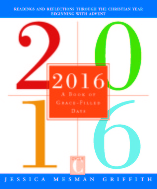 2016: A Book of Grace-Filled Days