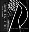 Light Strings: Impressions of the Guitar
