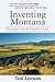 Inventing Montana: Dispatches from the Madison Valley