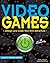 Video Games: Design and Cod...