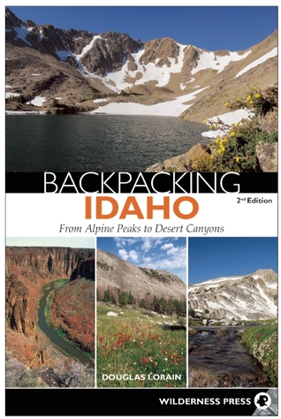 Backpacking Idaho: From Alpine Peaks to Desert Canyons