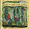 North Woods Girl
