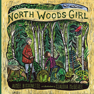 North Woods Girl (Hardcover)