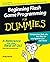 FlashGame Prgrmng For Dummies