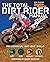 The Total Dirt Rider Manual...