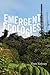 Emergent Ecologies by Eben Kirksey