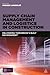 Supply Chain Management and Logistics in Construction: Delivering Tomorrow's Built Environment