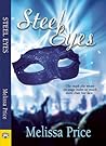 Steel Eyes by Melissa  Price