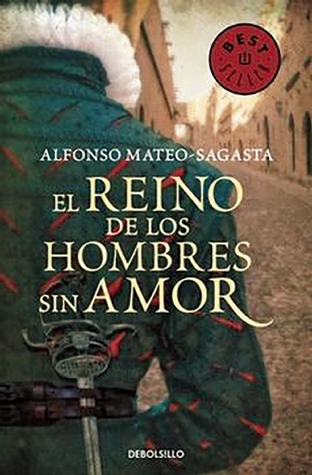 El reino de los hombres sin amor (Mass Market Paperback)