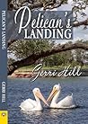 Pelican's Landing by Gerri Hill