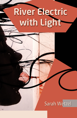 River Electric with Light (Paperback)