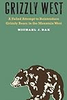 Grizzly West: A F...