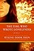 The Girl Who Wrote Loneliness