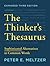 The Thinker's Thesaurus by Peter E. Meltzer