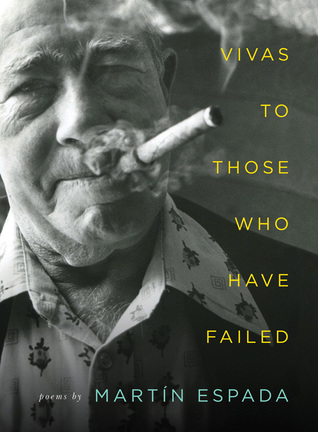 Vivas to Those Who Have Failed: Poems