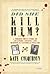 Did She Kill Him?: A Victorian Tale of Deception, Adultery, and Arsenic
