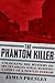 The Phantom Killer
