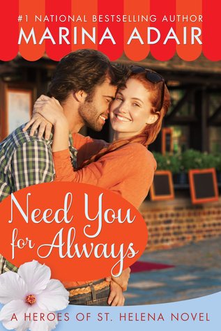 Need You for Always (Heroes of St. Helena, #2)