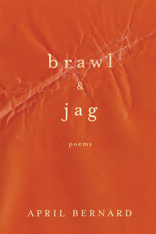 Brawl & Jag: Poems (Paperback)