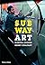 Subway Art