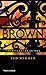 Brown by Ted Widmer