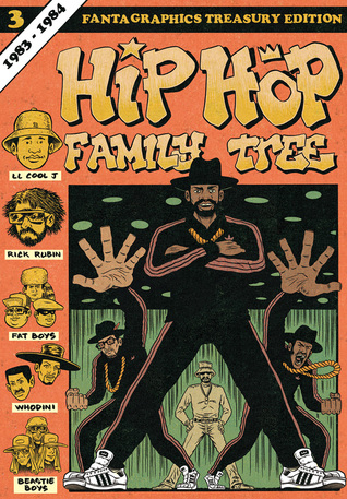 Hip Hop Family Tree Book 3: 1983-1984 (Paperback)