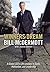 Winners Dream by Bill McDermott