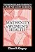 Maternity & Women's Health (Thomson Delmar Learning's Case Study Series)
