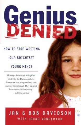 Genius Denied: How to Stop Wasting Our Brightest Young Minds (Paperback)