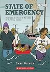 State of Emergency: True Tales of Survival in the Wake of Hurricane Katrina State of Emergency: True Tales of Survival in the Wake of Hurricane Katrina