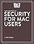 Take Control of Security for Mac Users
