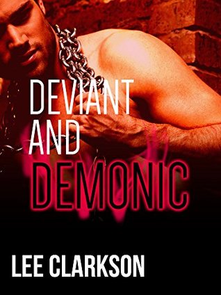 Deviant & Demonic (3 Book Bundle)